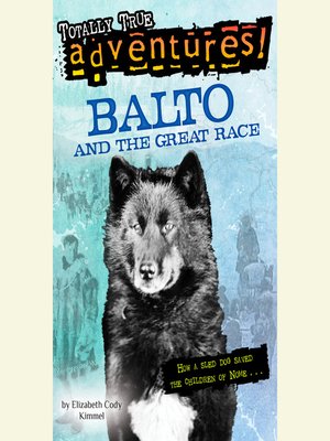 cover image of Balto and the Great Race